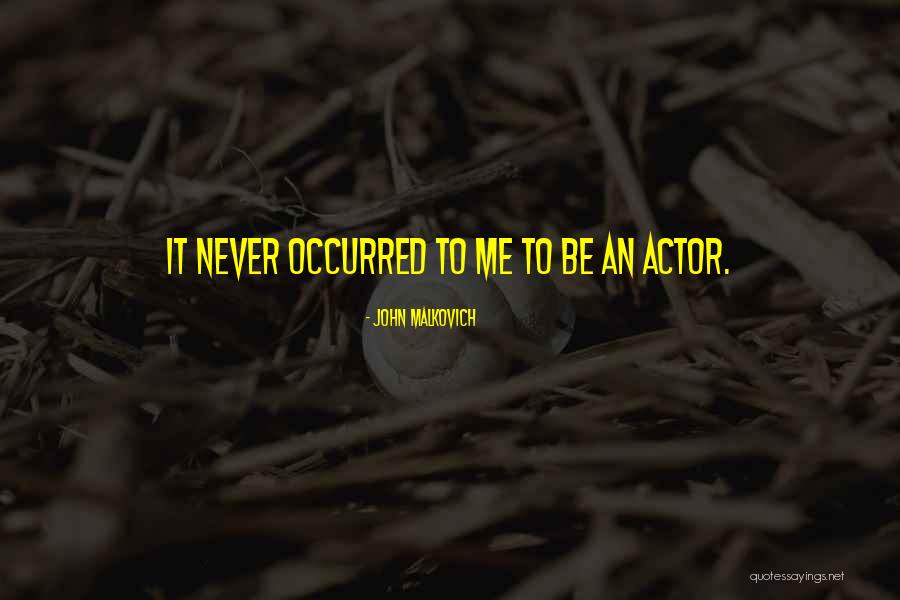 Zim Zum Quotes By John Malkovich Zim Zum Quotes By John Malkovich