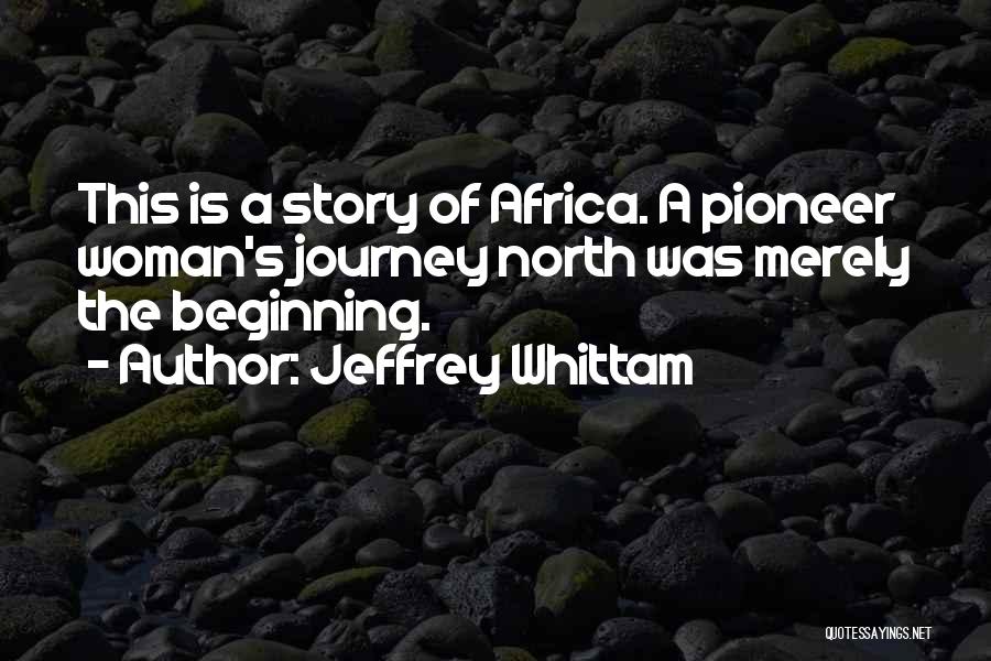 Zimbabwe Africa Quotes By Jeffrey Whittam