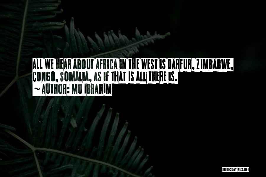 Zimbabwe Africa Quotes By Mo Ibrahim