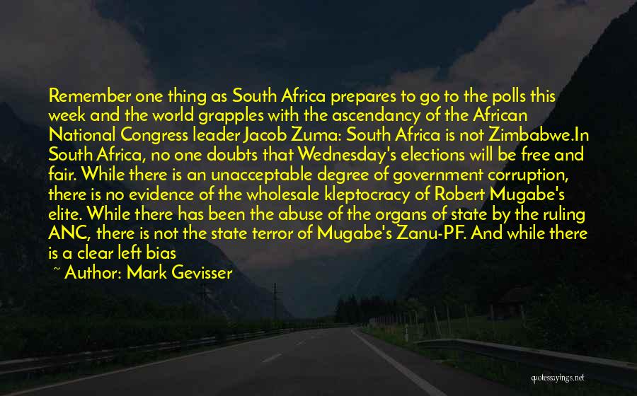 Zimbabwe Mugabe Quotes By Mark Gevisser