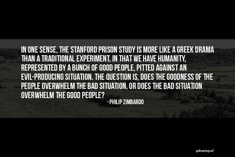 Zimbardo Stanford Prison Experiment Quotes By Philip Zimbardo Zimbardo Stanford Prison Experiment Quotes By Philip Zimbardo