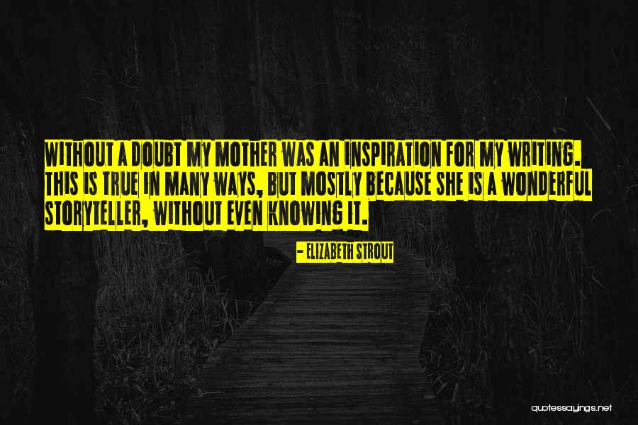 Zimet Ornomentalu Motivu Quotes By Elizabeth Strout