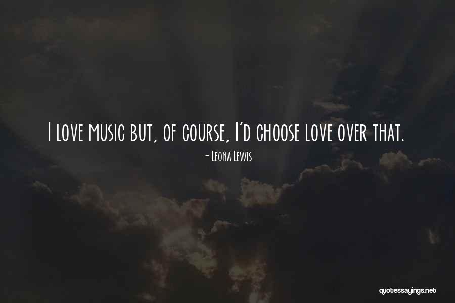 Zimmerberg Basistunnel Quotes By Leona Lewis Zimmerberg Basistunnel Quotes By Leona Lewis