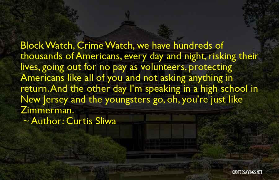 Zimmerman Quotes By Curtis Sliwa