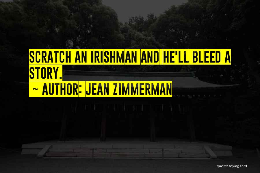 Zimmerman Quotes By Jean Zimmerman