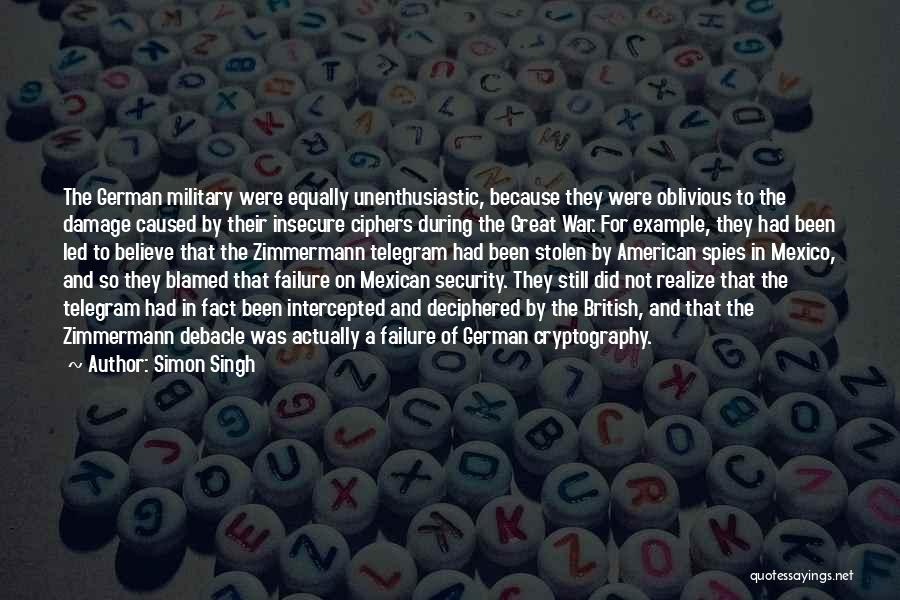 Zimmermann Telegram Quotes By Simon Singh