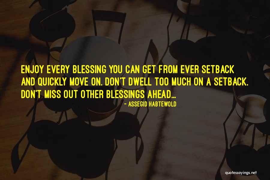 Zimsko Quotes By Assegid Habtewold Zimsko Quotes By Assegid Habtewold