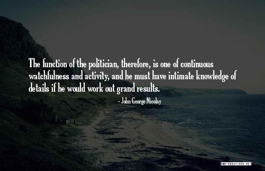 Zincon Quotes By John George Nicolay Zincon Quotes By John George Nicolay