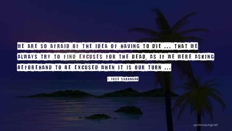 Zincous Quotes By Jose Saramago Zincous Quotes By Jose Saramago