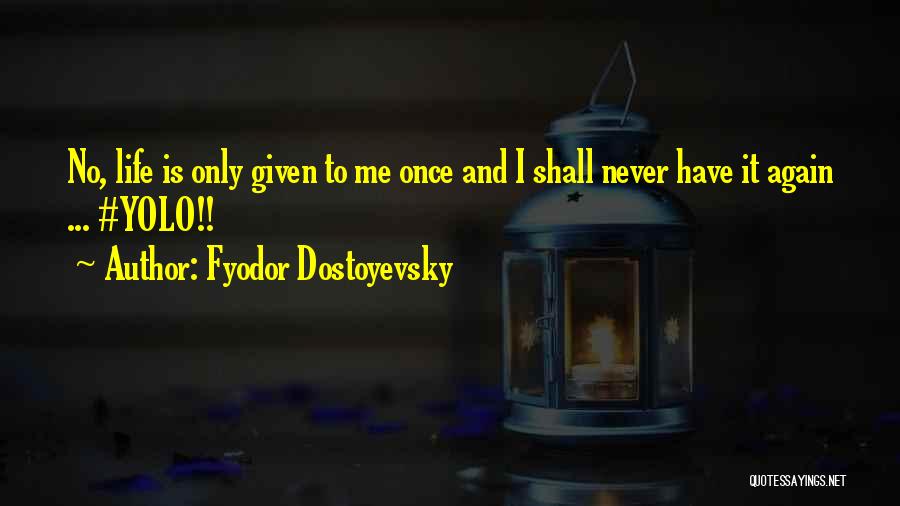 Zindagi Ek Safar Quotes By Fyodor Dostoyevsky