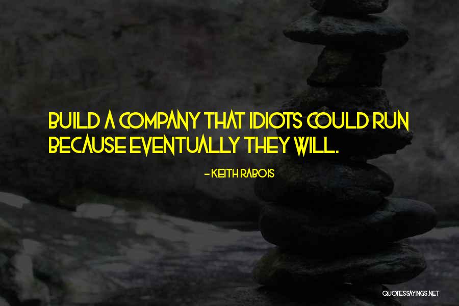 Zindagi Ki Mehek Quotes By Keith Rabois Zindagi Ki Mehek Quotes By Keith Rabois