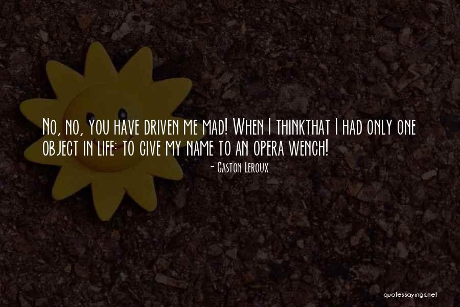 Zindagi Mazak Quotes By Gaston Leroux Zindagi Mazak Quotes By Gaston Leroux