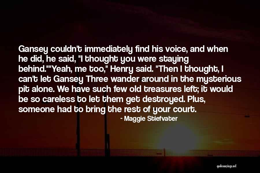 Zindagi Pe Quotes By Maggie Stiefvater Zindagi Pe Quotes By Maggie Stiefvater