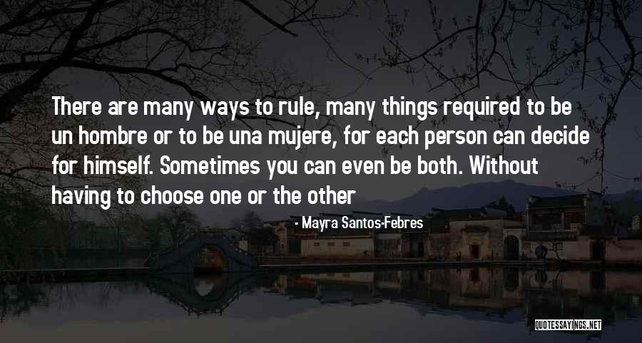 Zindovic Jelena Quotes By Mayra Santos-Febres Zindovic Jelena Quotes By Mayra Santos-Febres