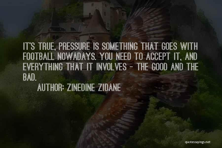 Zinedine Zidane Quotes 1757867