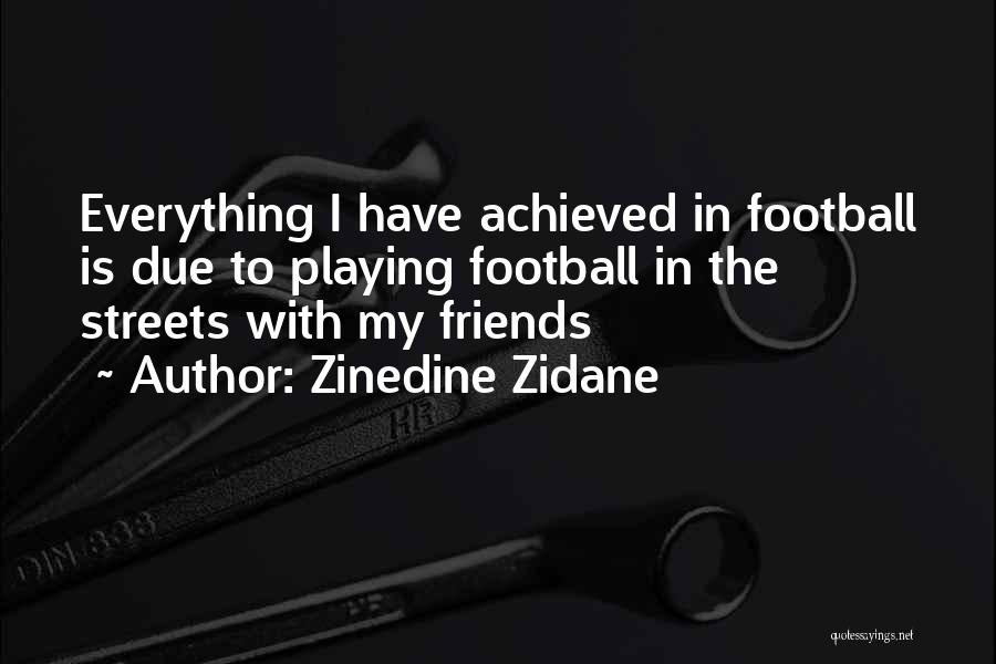 Zinedine Zidane Quotes 354279