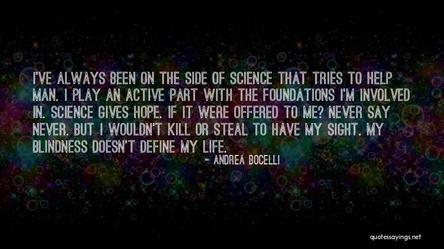 Zinetti Foods Quotes By Andrea Bocelli Zinetti Foods Quotes By Andrea Bocelli