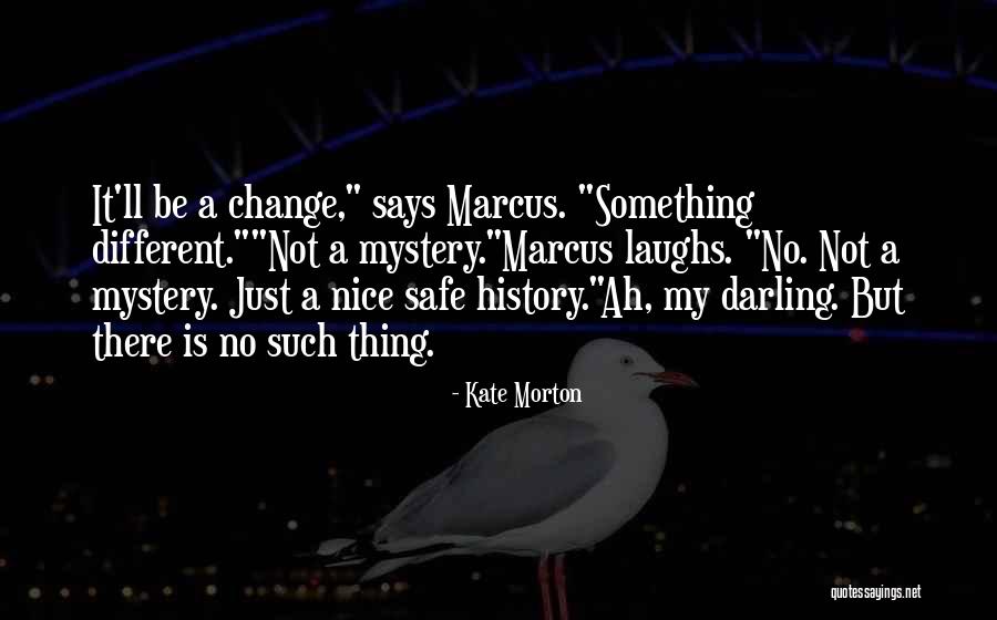 Zingali Field Quotes By Kate Morton Zingali Field Quotes By Kate Morton