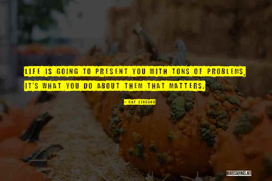 Zingano Cat Quotes By Cat Zingano Zingano Cat Quotes By Cat Zingano
