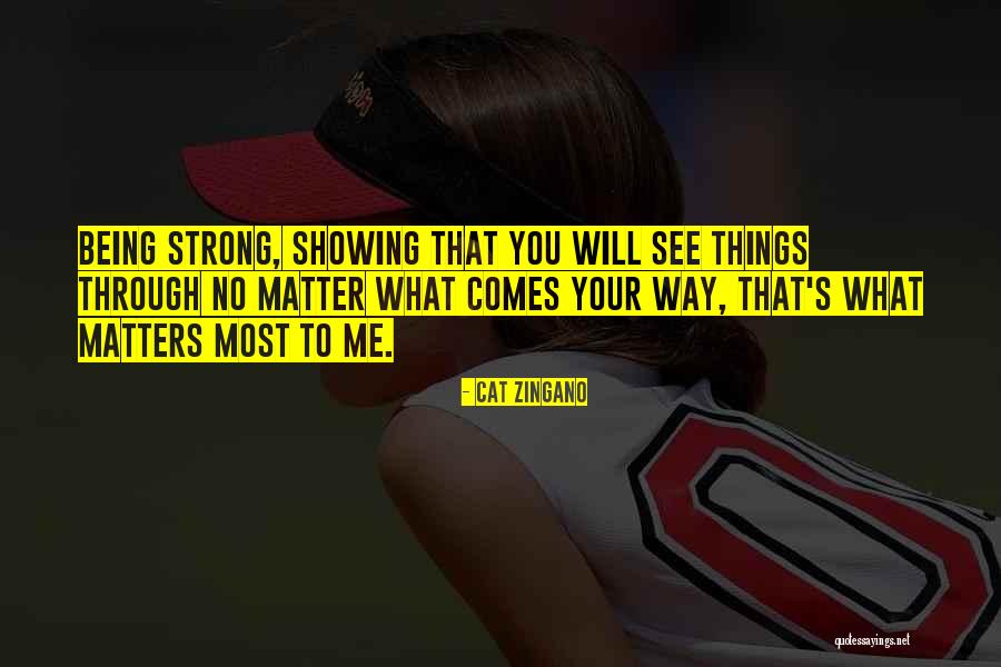Zingano Cat Quotes By Cat Zingano Zingano Cat Quotes By Cat Zingano