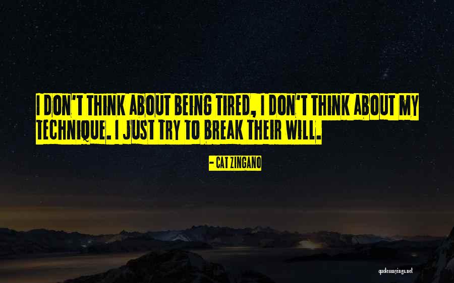 Zingano Quotes By Cat Zingano Zingano Quotes By Cat Zingano