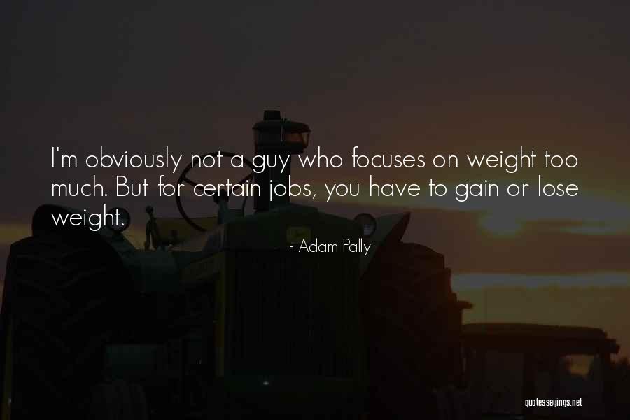 Zingende Quotes By Adam Pally Zingende Quotes By Adam Pally