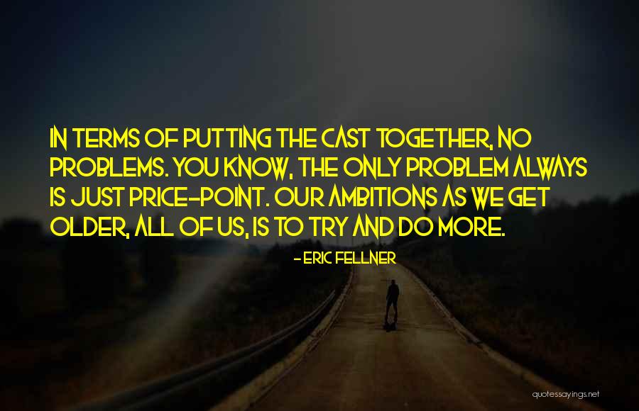 Zingende Quotes By Eric Fellner Zingende Quotes By Eric Fellner