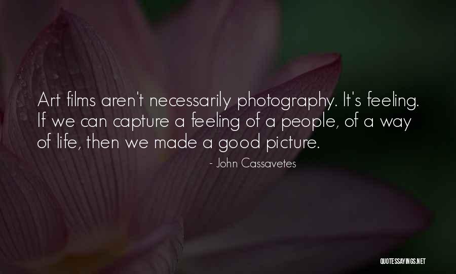 Zingende Quotes By John Cassavetes Zingende Quotes By John Cassavetes