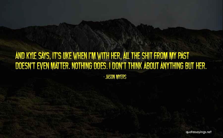 Zingers Quotes By Jason Myers Zingers Quotes By Jason Myers