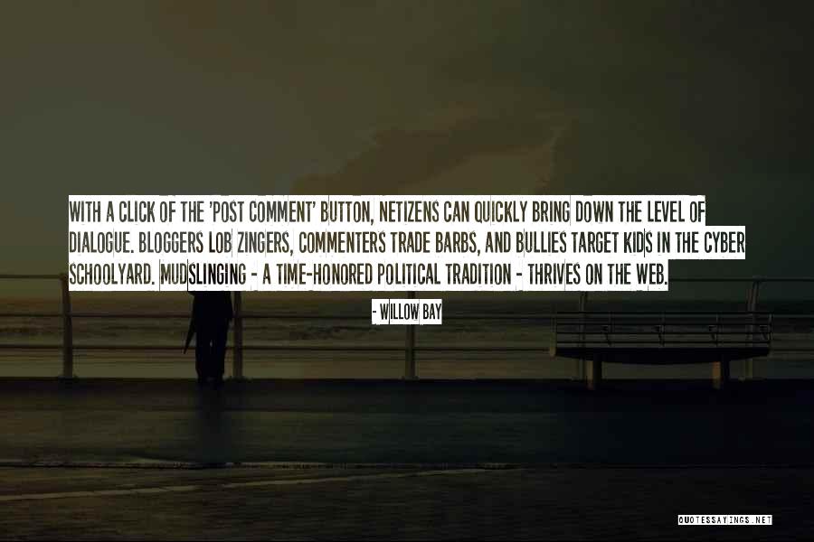 Zingers Quotes By Willow Bay Zingers Quotes By Willow Bay