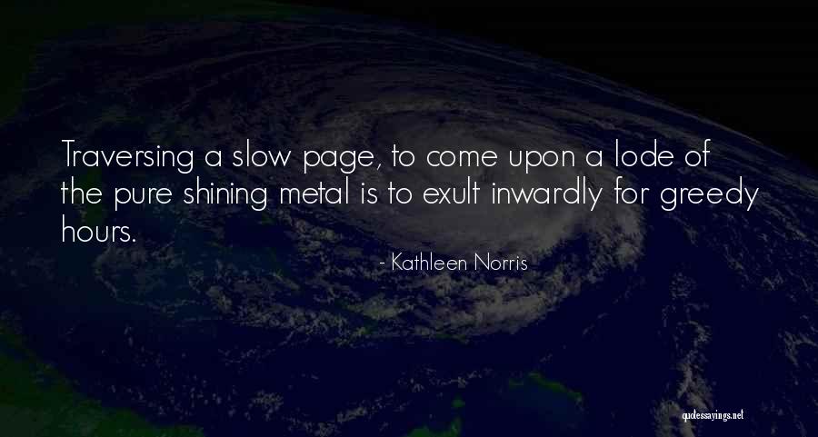Zingler Radiology Quotes By Kathleen Norris Zingler Radiology Quotes By Kathleen Norris