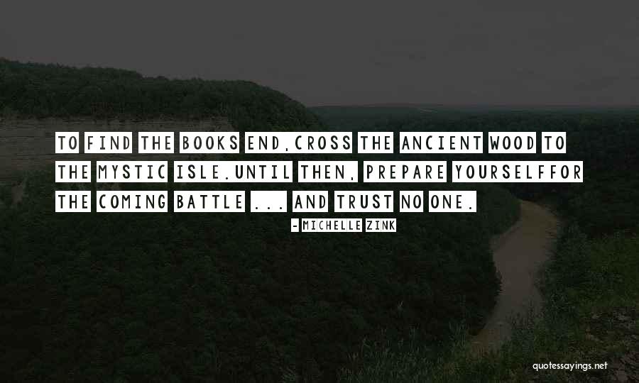 Zink Quotes By Michelle Zink Zink Quotes By Michelle Zink