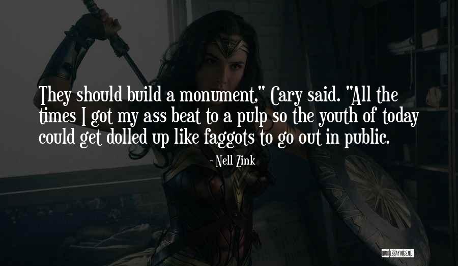 Zink Quotes By Nell Zink Zink Quotes By Nell Zink
