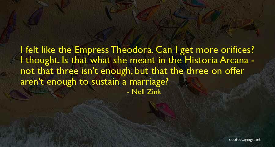 Zink Quotes By Nell Zink Zink Quotes By Nell Zink