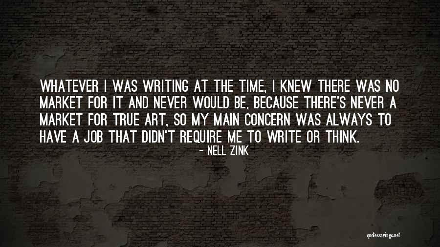 Zink Quotes By Nell Zink Zink Quotes By Nell Zink