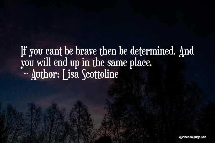 Zinkenite Quotes By Lisa Scottoline