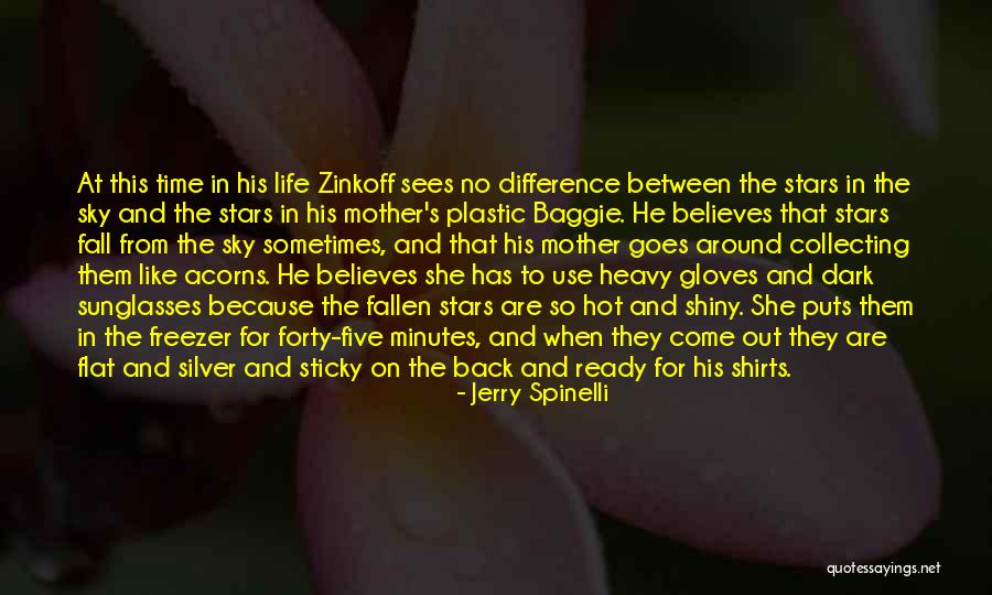 Zinkoff Quotes By Jerry Spinelli Zinkoff Quotes By Jerry Spinelli