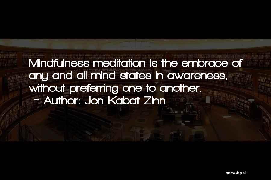 Zinn Quotes By Jon Kabat-Zinn