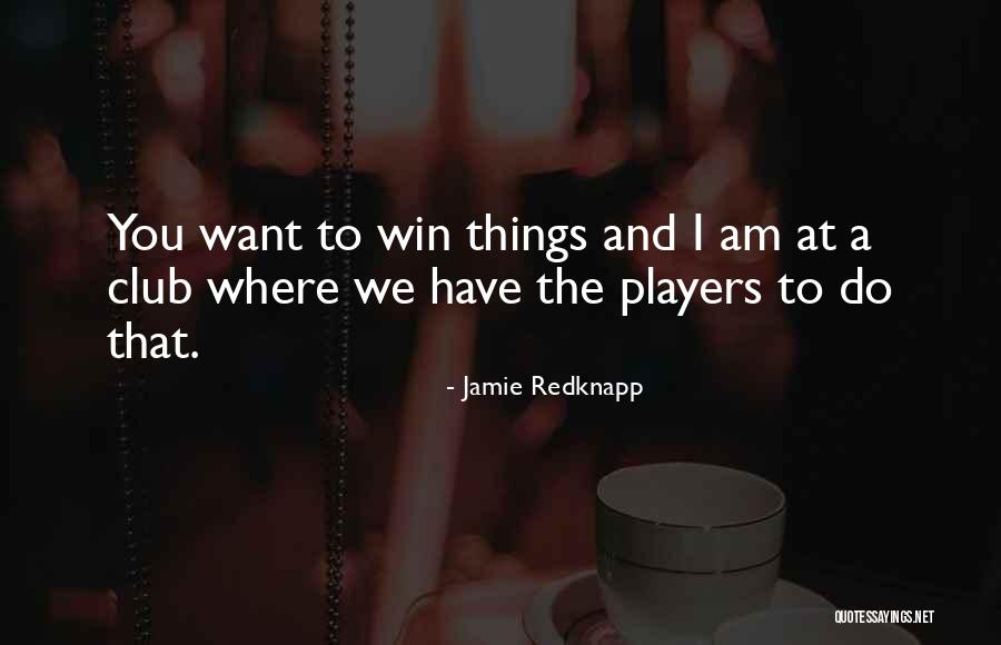 Zino Platinum Quotes By Jamie Redknapp Zino Platinum Quotes By Jamie Redknapp