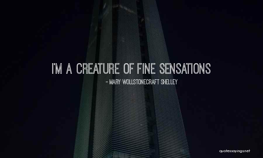 Zinovia Papatheodorou Quotes By Mary Wollstonecraft Shelley