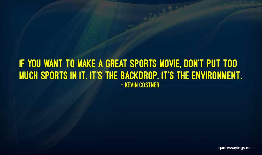 Zinoviy Rabinovich Quotes By Kevin Costner Zinoviy Rabinovich Quotes By Kevin Costner