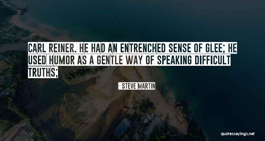 Zinsmeister Brian Quotes By Steve Martin Zinsmeister Brian Quotes By Steve Martin