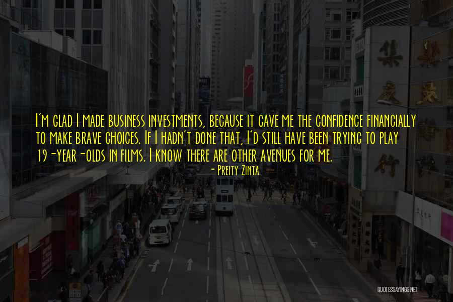 Zinta Preity Quotes By Preity Zinta Zinta Preity Quotes By Preity Zinta