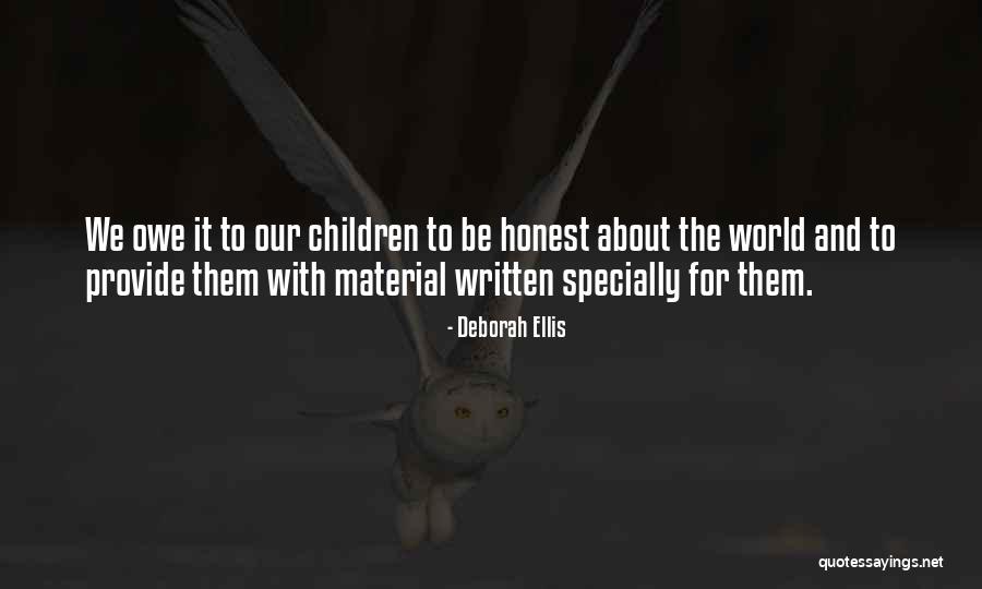 Zintel Quotes By Deborah Ellis Zintel Quotes By Deborah Ellis