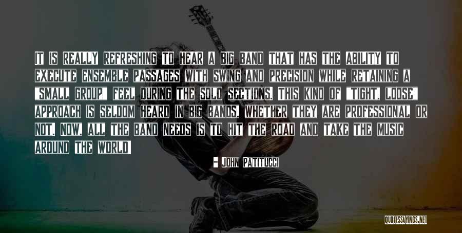 Ziobro Ridgewood Quotes By John Patitucci Ziobro Ridgewood Quotes By John Patitucci