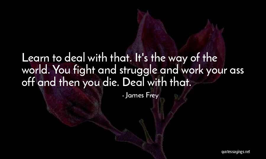 Ziolkowski Obituary Quotes By James Frey Ziolkowski Obituary Quotes By James Frey