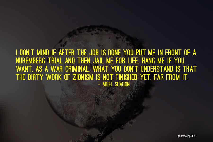 Zionism Quotes By Ariel Sharon Zionism Quotes By Ariel Sharon