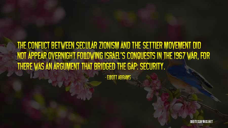 Zionism Quotes By Elliott Abrams Zionism Quotes By Elliott Abrams