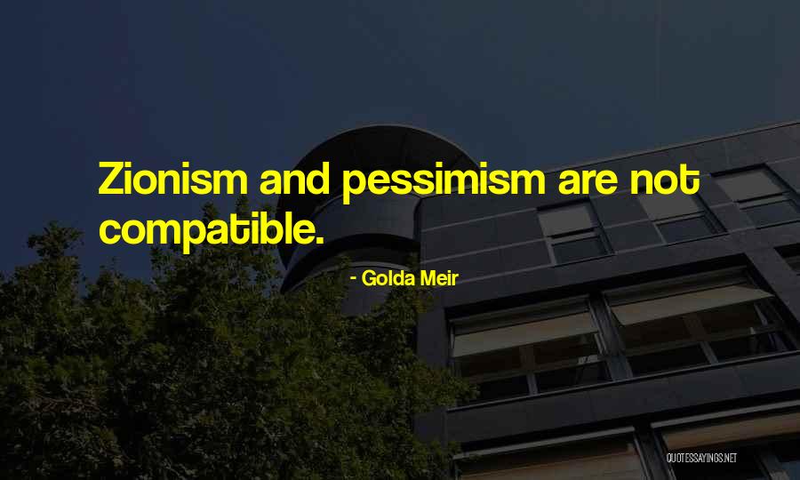 Zionism Quotes By Golda Meir Zionism Quotes By Golda Meir