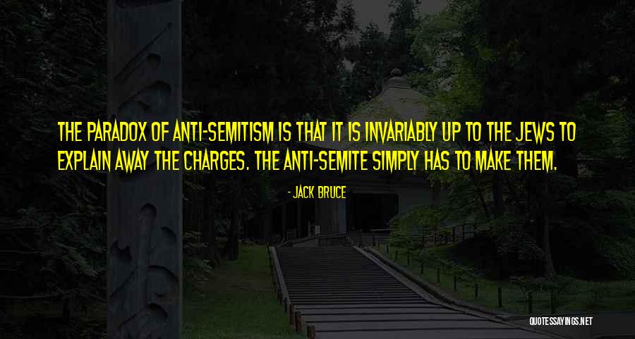 Zionism Quotes By Jack Bruce Zionism Quotes By Jack Bruce